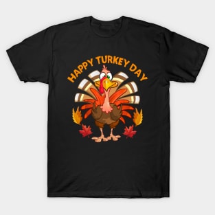 Happy Turkey Day Funny Thanksgiving Autumn Fall Season T-Shirt